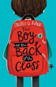 Book recommendation for February - The Boy at the Back of the Class, by Onjali Q.Rauf - Nikki Young